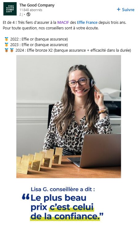 La Macif, accompagnée par The Good Company, est une habituée des Effie - © Linkedin / The Good Company